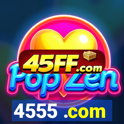 4555 .com